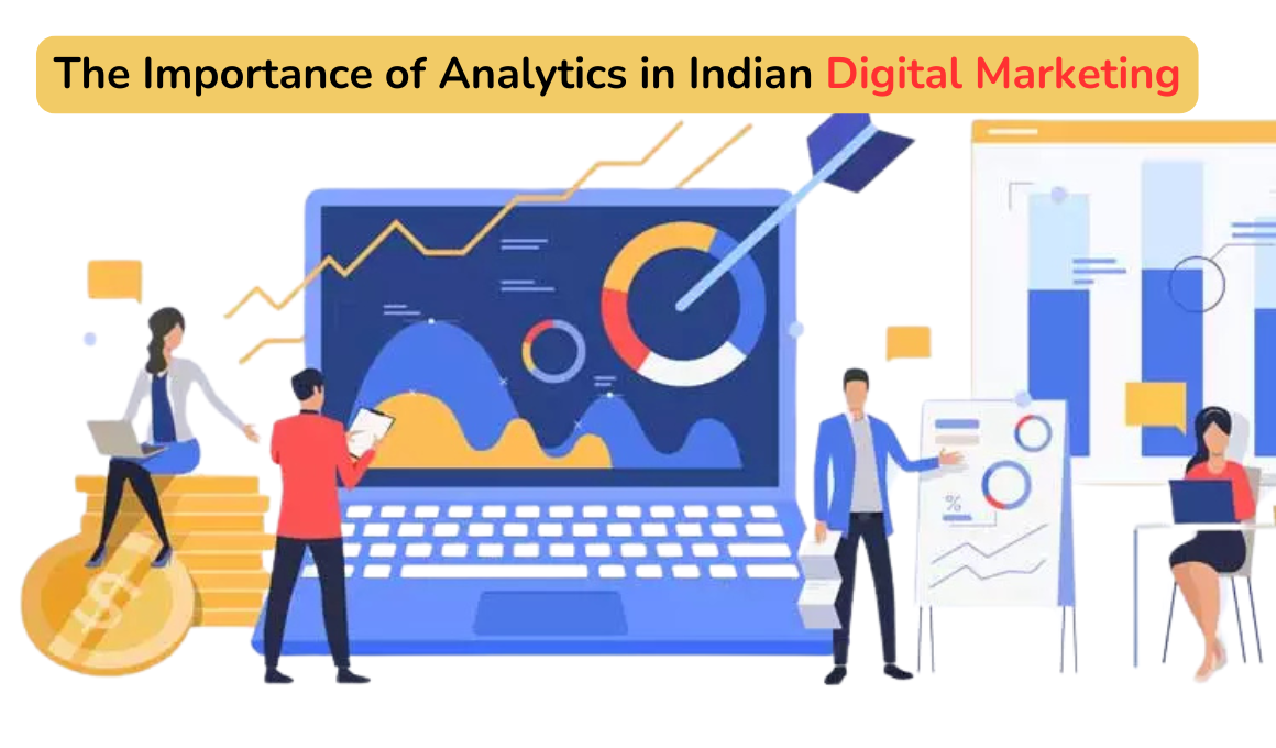 The Importance of Analytics in Indian Digital Marketing