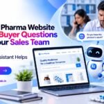 Can Your Pharma Website Answer Buyer Questions When Your Sales Team Is Busy? How an AI Assistant Helps